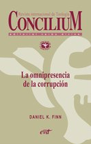 Concilium - La omnipresencia de la corrupción. Concilium 358 (2014)