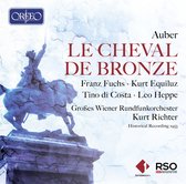 Grobes Wiener Rundfunkorchester - Kurt Richter - Auber: Le Cheval De Bronze (2 CD)