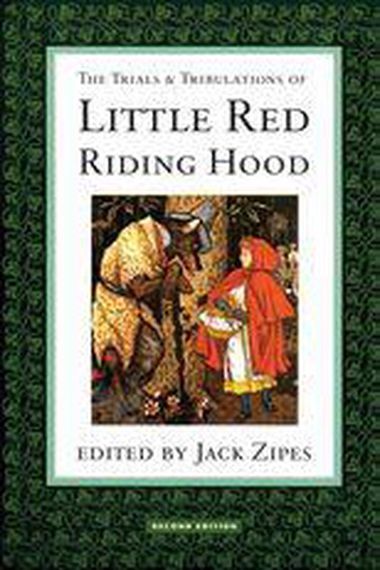The Trials and Tribulations of Little Red Riding Hood - cover