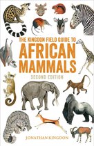Bloomsbury Naturalist - The Kingdon Field Guide to African Mammals