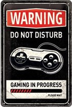 Warning Do Not Disturb Gaming In Progress - Metalen Wandplaat