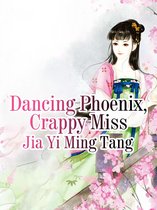 Volume 3 3 - Dancing Phoenix, Crappy Miss