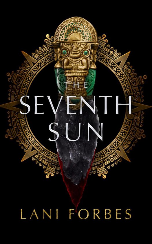 The Age of the Seventh Sun Series 1 - The Seventh Sun - cover