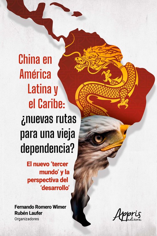 China en América Latina y el Caribe: ¿Nuevas Rutas para un ... - cover