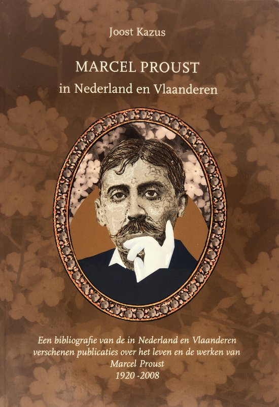 Marcel Proust in Nederland en Vlaanderen