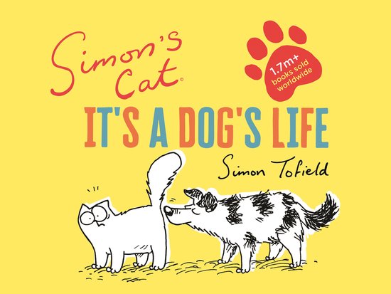 Simon's Cat: It's a Dog's Life - cover