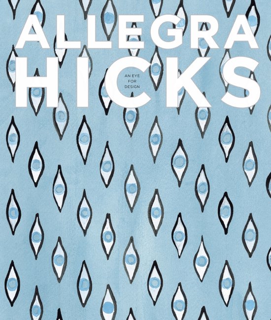 Allegra Hicks An Eye For Design - cover