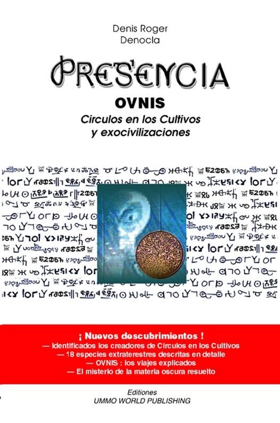 PRESENCIA – OVNIs, Circulos en los Cultivos y Exocivilisac ... - cover