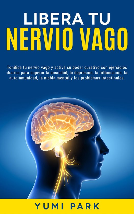 El Nervio Vago y Teoría Polivagal para la Recuperación Emo ... - cover