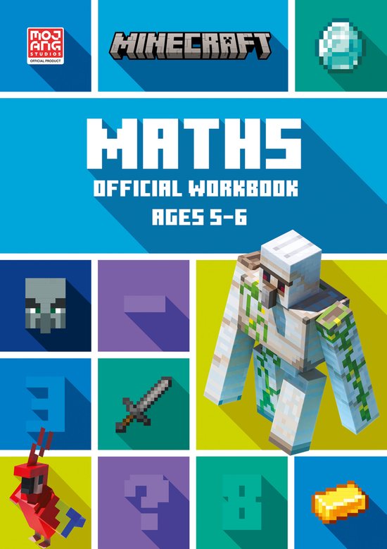 Minecraft Maths Official Workbook, ages 5-6, met een Iron Golem, creeper, zwaard en goud.