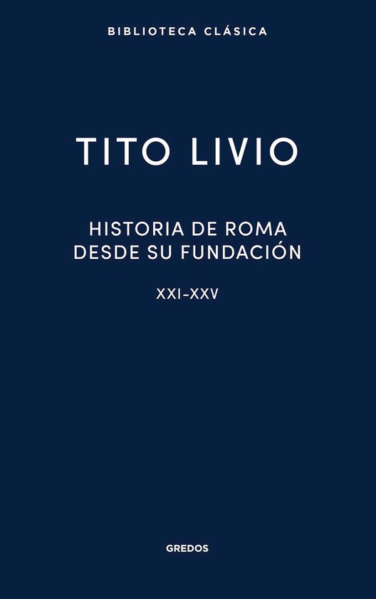 Nueva Biblioteca Clásica Gredos 58 - Historia de Roma desde ... - cover