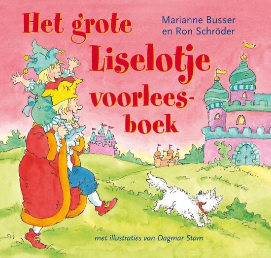 Cover van het boek 'Het grote Liselotje voorleesboek' van M. Busser
