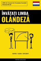 Învățați Limba Olandeză - Rapid / Ușor / Eficient