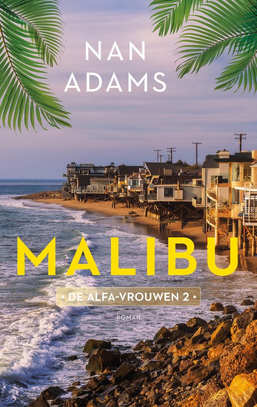 Boekomslag van 'Malibu' door Nan Adams. Een foto van Malibu met de titel groot op de voorkant.