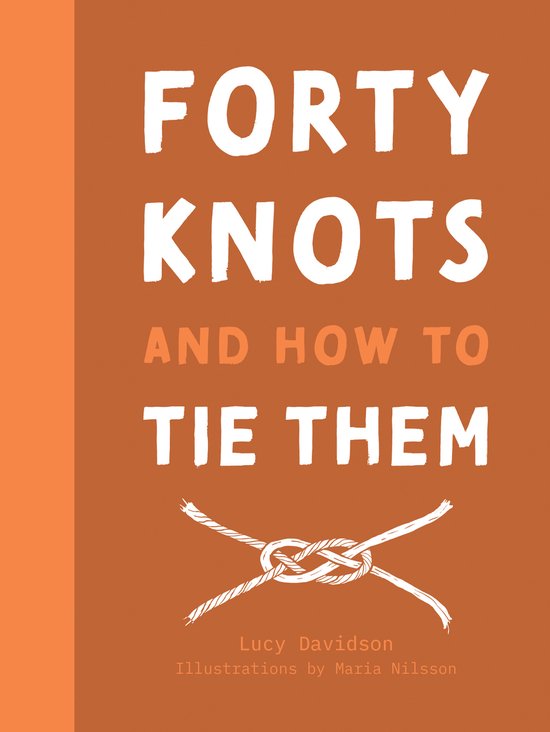 40 Knots and How to Tie Them - cover