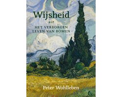 Wijsheid uit Het verborgen leven van bomen
