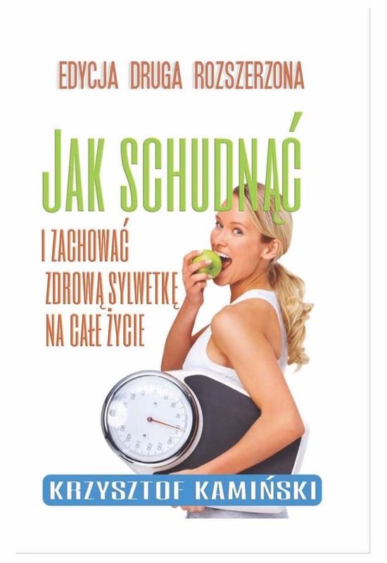 Jak schudnąć i zachować zdrową sylwetkę na całe życie - cover