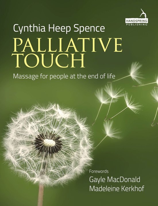 Palliative Touch: Massage for People at the End of Life - cover