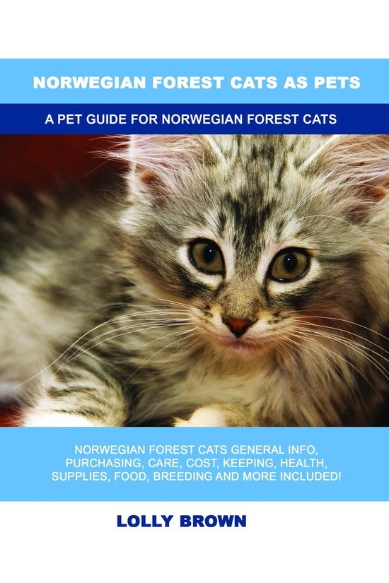 Norwegian Forest Cats as Pets - cover
