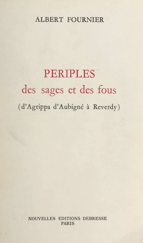 Périples des sages et des fous