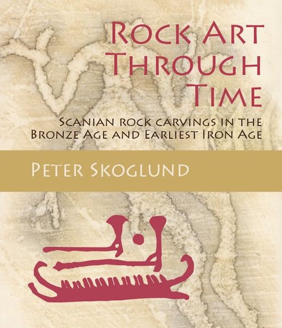 Swedish Rock Art Research Series 5 - Rock Art Through Time - cover