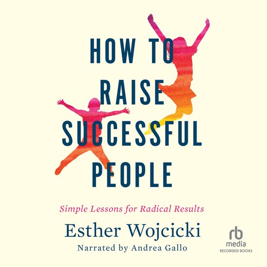 How to Raise Successful People - cover