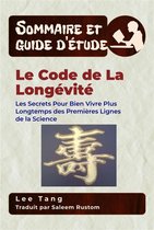 Sommaire et guide d’étude 47 - Sommaire Et Guide D’Étude – Le Code De La Longévité