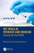 Key Trials- Key Trials in Intensive Care Medicine