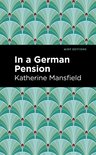 Mint Editions- In a German Pension