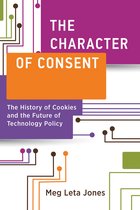 Information Policy - The Character of Consent