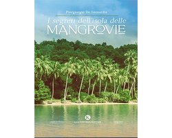 I segreti dell'isola delle mangrovie