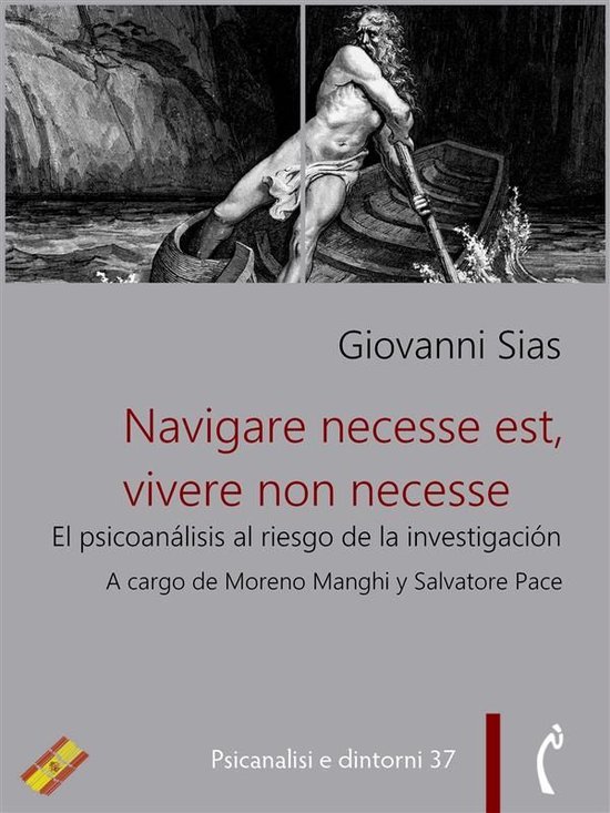 Psicanalisi e dintorni 37 - Navigare necesse est, vivere non ... - cover
