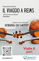 Il viaggio a Reims - String Quartet 2 - Violin II part "Il viaggio a Reims" for String Quartet