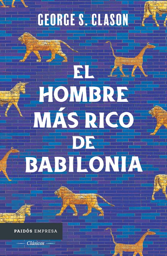 Boek 'El Hombre Más Rico de Babilonia' met tegels en gele leeuwen en giraffen.