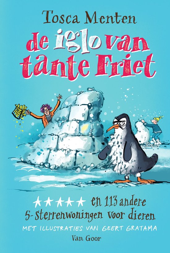 De iglo van tante Friet - cover