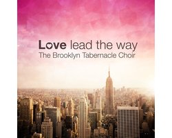 Brooklyn Tabernacle Choir - Love Lead The Way (CD)