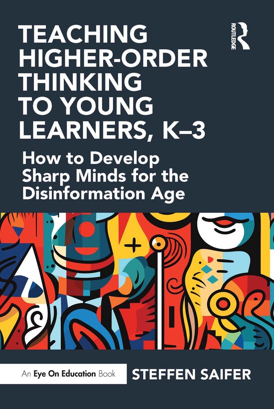 Teaching Higher-Order Thinking to Young Learners, K–3 - cover