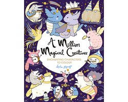 A Million Creatures to Colour-A Million Magical Creatures