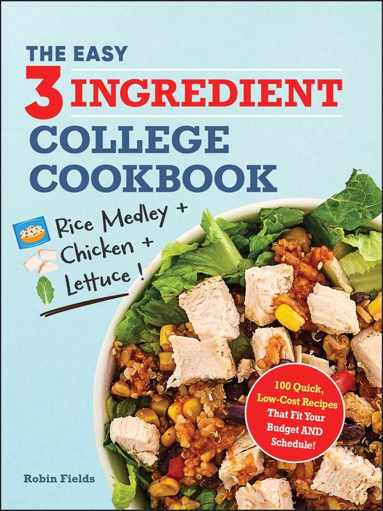 The Easy Three-Ingredient College Cookbook - cover