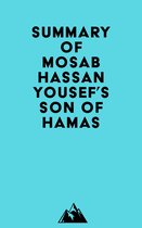 Summary of Mosab Hassan Yousef's Son of Hamas