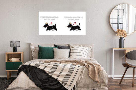 Affiche Citations - Proverbes - Je travaille dur pour que mon chien puisse avoir de belles choses - Chien - 120x60 cm