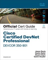 Official Cert Guide - Cisco Certified DevNet Professional DEVCOR 350-901 Official Cert Guide