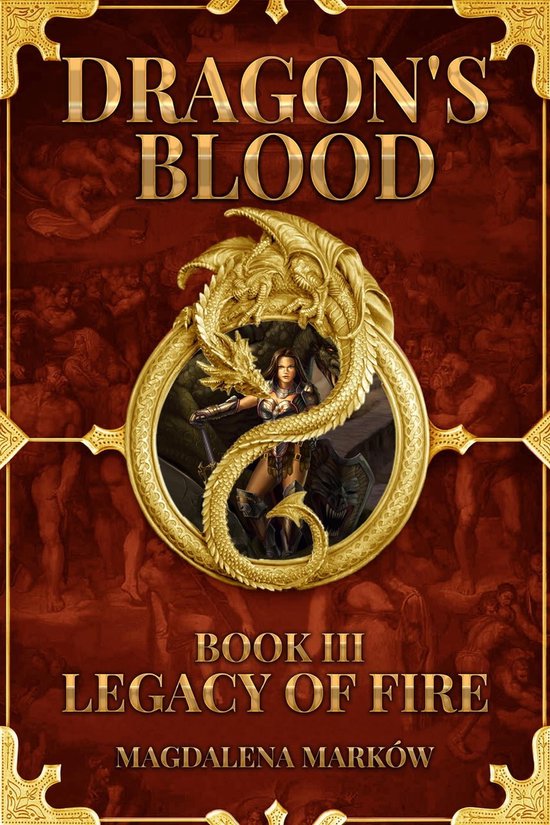 Dragon's Blood 3 - Legacy of Fire; Dragon's Blood Book III (ebook),  Magdalena Marków |... | bol.