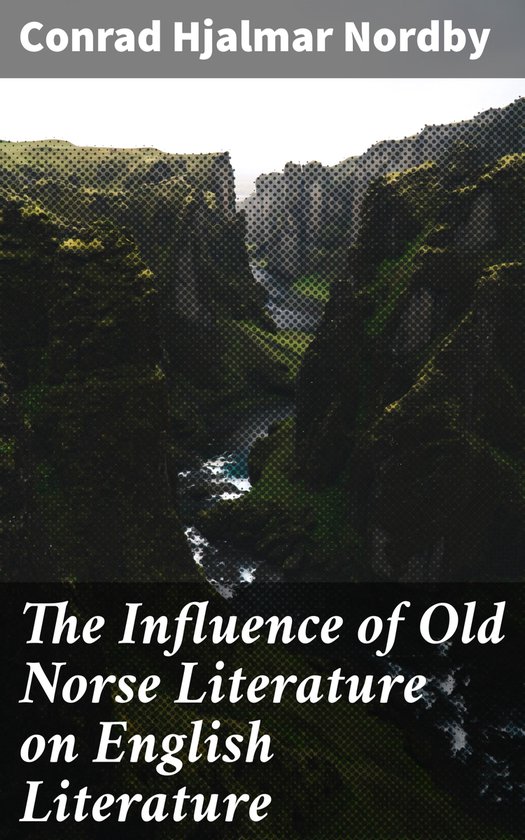 Foto: The influence of old norse literature on english literature