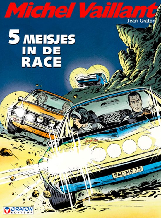 Cover van het boek 'Michel Vaillant / 19 5 meisjes in de race' van Jean Graton