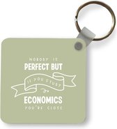 Sleutelhanger - Uitdeelcadeautjes - Quote - Economics - Studeren - Plastic