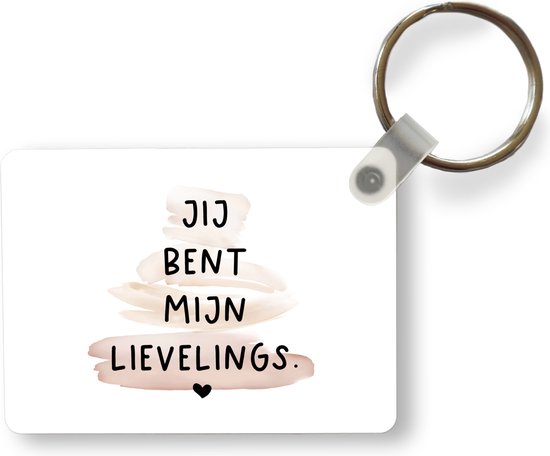 Sleutelhanger - Vrienden - Jij bent mijn lievelings - Quotes - Spreuken