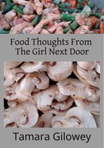 Food Thoughts From The Girl Next Door