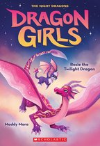 Dragon Girls 7 - Rosie the Twilight Dragon (Dragon Girls #7)