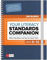 Corwin Literacy - Your Literacy Standards Companion, Grades 9-12
